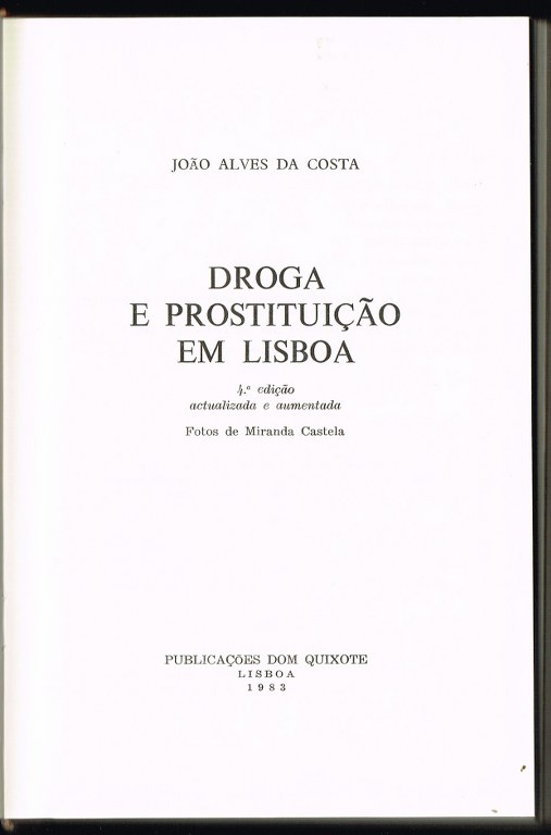 DROGA E PROSTITUI��O EM LISBOA